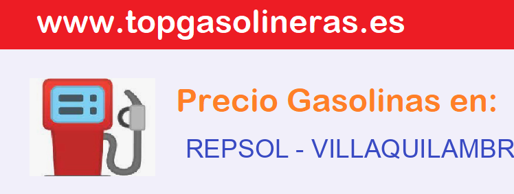 Precios gasolina en REPSOL - villaquilambre